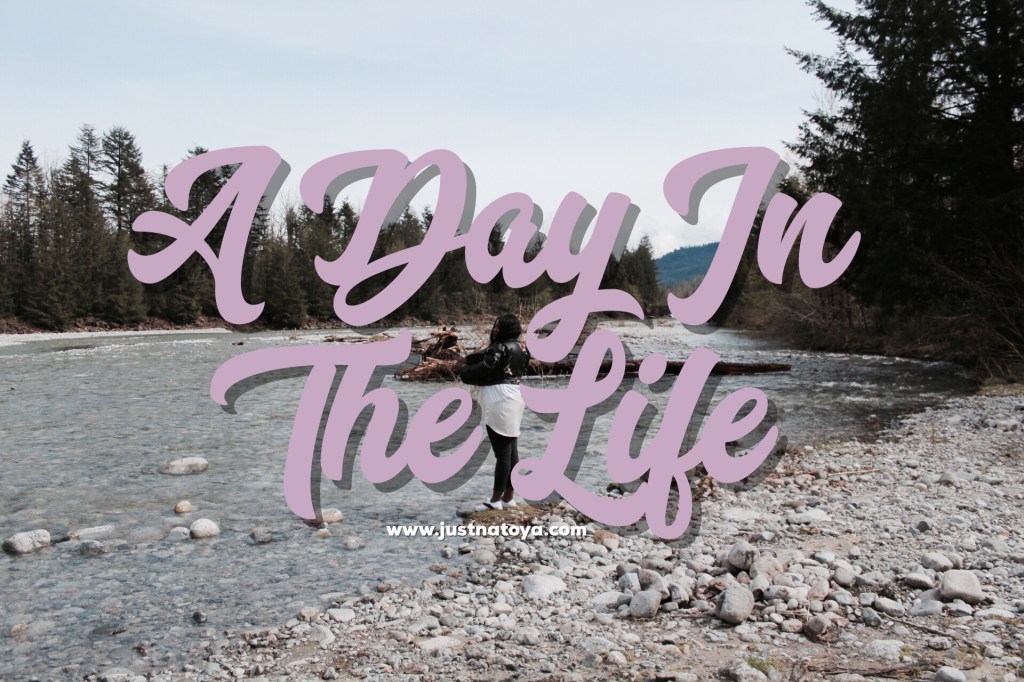 A Day In The Life Vlog.